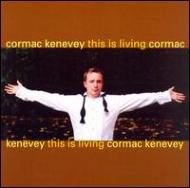 Cormac Kenevey / This Is Living 輸入盤 【CD】