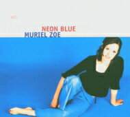 【送料無料】 Muriel Zoe / Neon Blue 輸入盤 【CD】