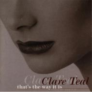 Clare Teal クレアティール / That's The Way It Is 輸入盤 【CD】