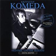 【送料無料】 Krzysztof Komeda / Nightime Daytime Requiem 輸入盤 【CD】