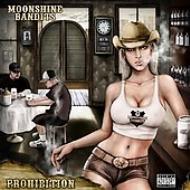 Moonshine Bandits / Prohibition 輸入盤 【CD】