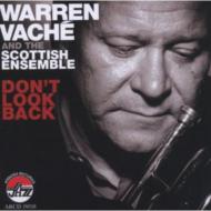 【送料無料】 Warren Vache / Scottish Ensemble / Don't Look Back 輸入盤 【CD】
