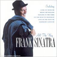 Frank Sinatra フランクシナトラ / All The Way 輸入盤 【CD】