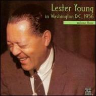 Lester Young レスターヤング / In Washington Dc 1956 Vol.3 輸入盤 【CD】