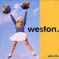 Weston / Splitsville 輸入盤 【CD】