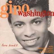 Gino Washington / Love Bandit 輸入盤 【CD】