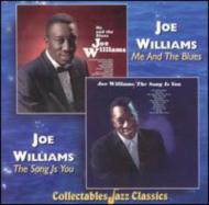 Joe Williams ジョーウィリアムズ / Me & The Blues / Song Is For You 輸入盤 【CD】