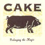 【送料無料】 Cake ケイク / Prolonging The Magic (Cln) 輸入盤 【CD】