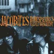 【送料無料】 Jacobites / Robespierre's Velvet Basement 輸入盤 【CD】