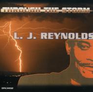 【送料無料】 Lj Reynolds エルジェイレイノルズ / Through The Storm 輸入盤 【CD】
