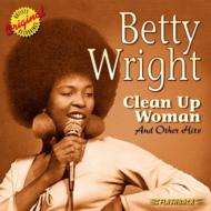 Betty Wright ベティライト / Clean Up Woman & Other Hits 輸入盤 【CD】