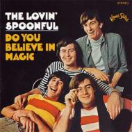 Lovin' Spoonful ラビンスプーンフル / Do You Believe In Magic 輸入盤 【CD】