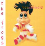 Frogs / Bananimals 輸入盤 【CD】