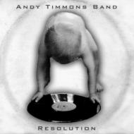 Andy Timmons アンディティモンズ / Resolution 輸入盤 【CD】