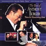 Anthony Burger / Best Of 輸入盤 【CD】