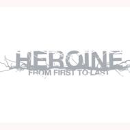 From First To Last フロムファーストトゥラスト / Heroine 【CD】