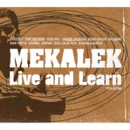 Mekalek (Time Machine / Dance) / Live And Learn 【CD】