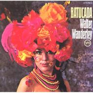 Walter Wanderley ワルターワンダレィ / Batucada 【CD】