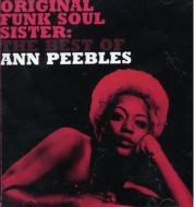 Ann Peebles アンピーブルズ / Original Funk Soul Sister: Best Of 輸入盤 【CD】