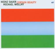 【送料無料】 Heinz Sauer / Michael Wollny / Certain Beauty 輸入盤 【CD】