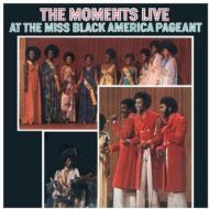 Moments モーメンツ / At The Miss Black America Pageant 輸入盤 【CD】