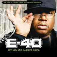 【送料無料】 E 40 / My Ghetto Report Card 輸入盤 【CD】