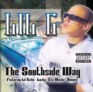 【送料無料】 Lil G リルジー / Southside Way 輸入盤 【CD】