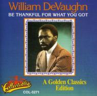William De Vaughn / Be Thankful For What You Got 輸入盤 【CD】