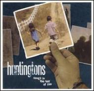 Huntingtons / Songs In The Key Of You 輸入盤 【CD】