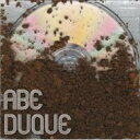 Abe Duque / So Underground It Hurts 【CD】