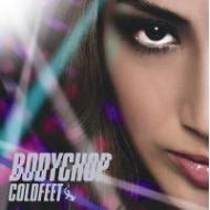 Coldfeet コールドフィート / Bodychop 【CD】