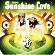 So' Fly ソーフライ / Sunshine Love 【CD Maxi】