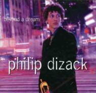 【送料無料】 Philip Dizack / Beyond A Dream 輸入盤 【CD】