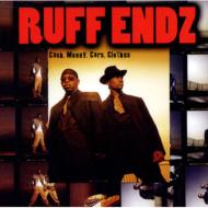 Ruff Endz ラフエンズ / Cash Money Cars Clothes 輸入盤 【CD】