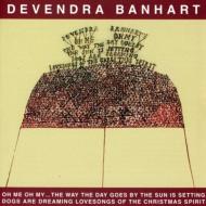 Devendra Banhart デベンドラバンハート / Oh Me Oh My 輸入盤 【CD】