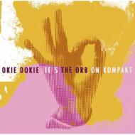 Orb オーブ / Okie Dokie: It's The Orb On Kompakt Disco 輸入盤 【CD】