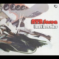 Ayb Force / Lost Breaks 【CD】