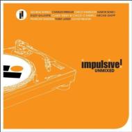 Impulsive!: Unmixed 輸入盤 【CD】