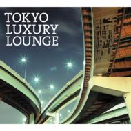 Grand Gallery Presents: Tokyoluxury Lounge 【CD】