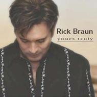 Rick Braun リックブラウン / Yours Truly 輸入盤 【CD】