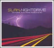 【送料無料】 THE SLAM / Nightdrive 輸入盤 【CD】