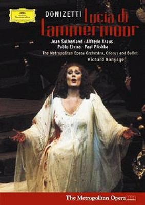 Donizetti ドニゼッティ / 歌劇『ランメルモールのルチア』全曲　クラウス、サザーランド、エルヴィラ、プリシュカ、ボニング＆メトロポリタン歌劇場（1982） 【DVD】