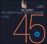 【送料無料】 Ike Quebec アイクケベック / Complete 45 Sessions 【Copy Control CD】 輸入盤 【CD】