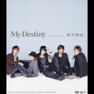 東方神起 トウホウシンキ / My Destiny 【CD Maxi】