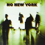 【送料無料】 No New York 輸入盤 【CD】
