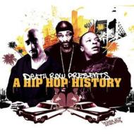【送料無料】 Death Row Presents A Hip Hop History 輸入盤 【CD】