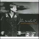 Jon Randall / Walking Among The Living 輸入盤 【CD】