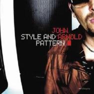 John Arnold / Style & Pattern 【CD】