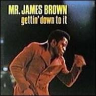 James Brown ジェームスブラウン / Getting Down To It 輸入盤 【CD】