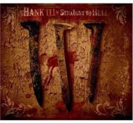 【送料無料】 Hank Williams III / Straight To Hell 輸入盤 【CD】